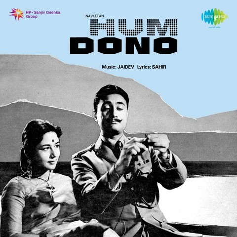 Hum Dono 85 Film Song Download | hum dono songs 1961 download through gaana or listen Hum Dono 85 Film Song Download | hum dono songs 1961 download through gaana or listen